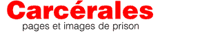 Carcérales, pages et images de prison